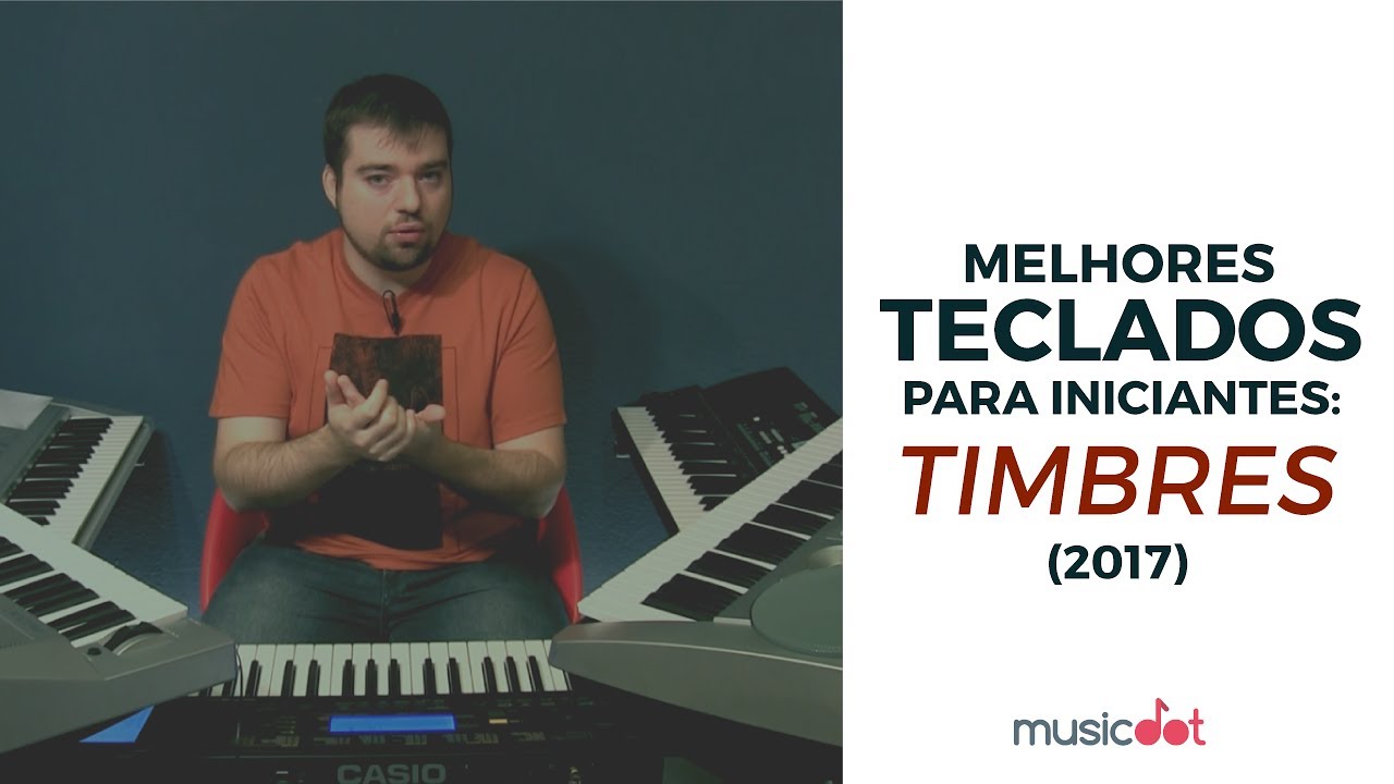 Os melhores teclados para iniciantes - TIMBRES (2017)