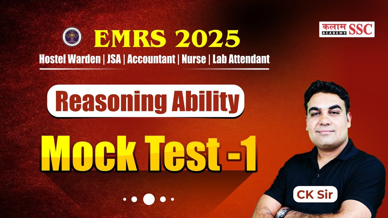 🔍 EMRS Reasoning 2025 | Mock Test 01 | Complete Practice by CK Sir | EMRS TGT PGT Warden JSA Exam
