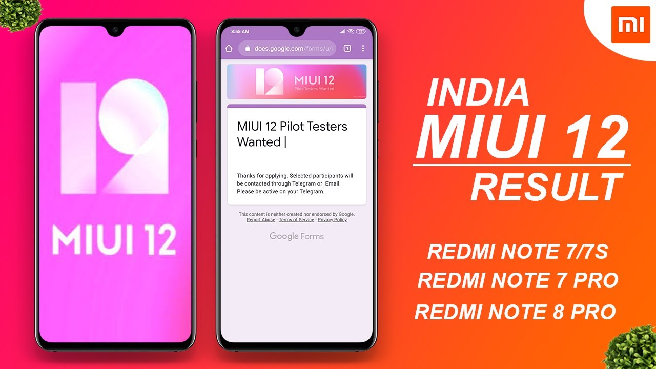 MIUI 12 INDIA - CHECK BETA TESTING RESULT - REDMI NOTE 7/7S, REDMI NOTE 7 PRO, REDMI NOTE 8 PRO
