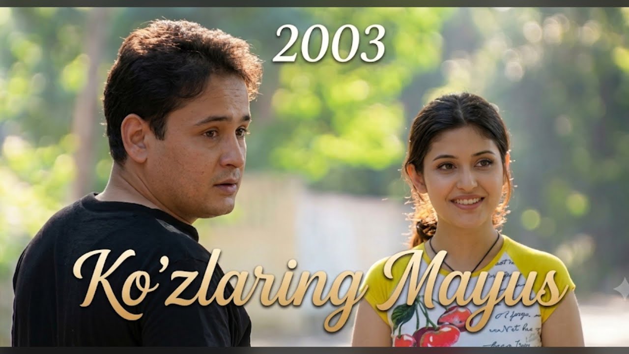 Кузларинг маюс 2003 | Ko'zlaring mayus 2003