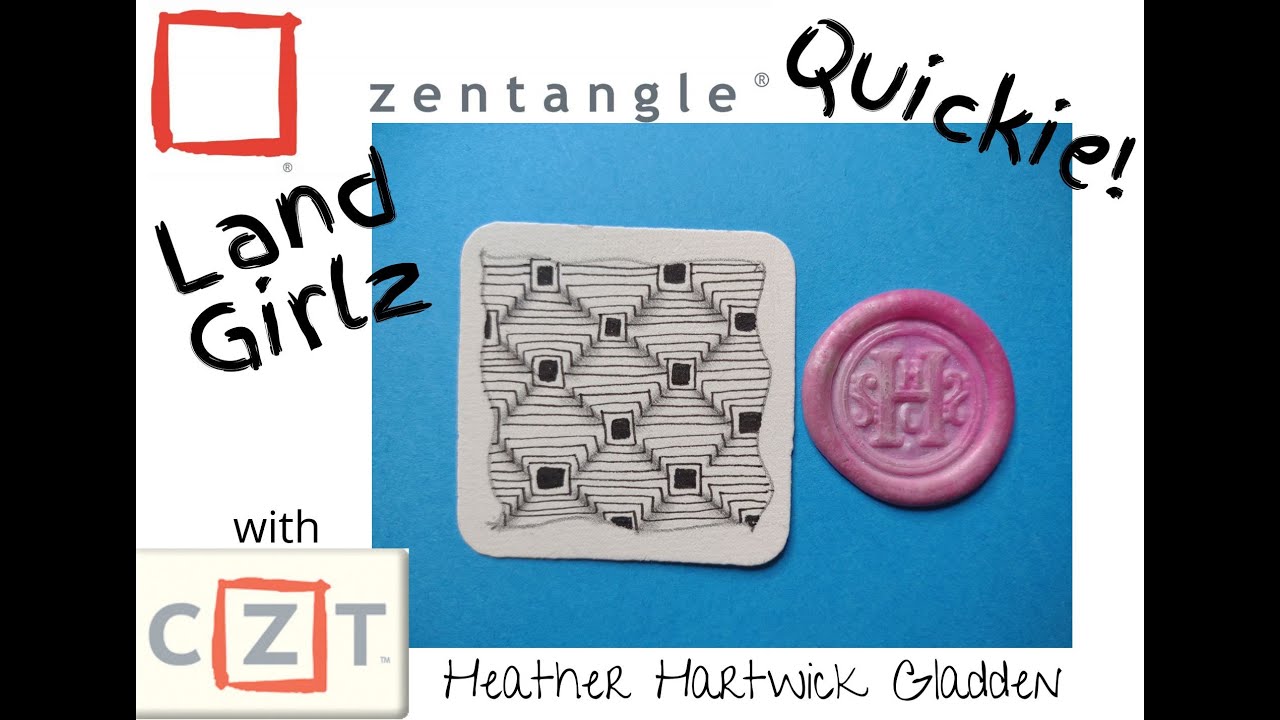 Land Girlz | Zentangle® Quickie
