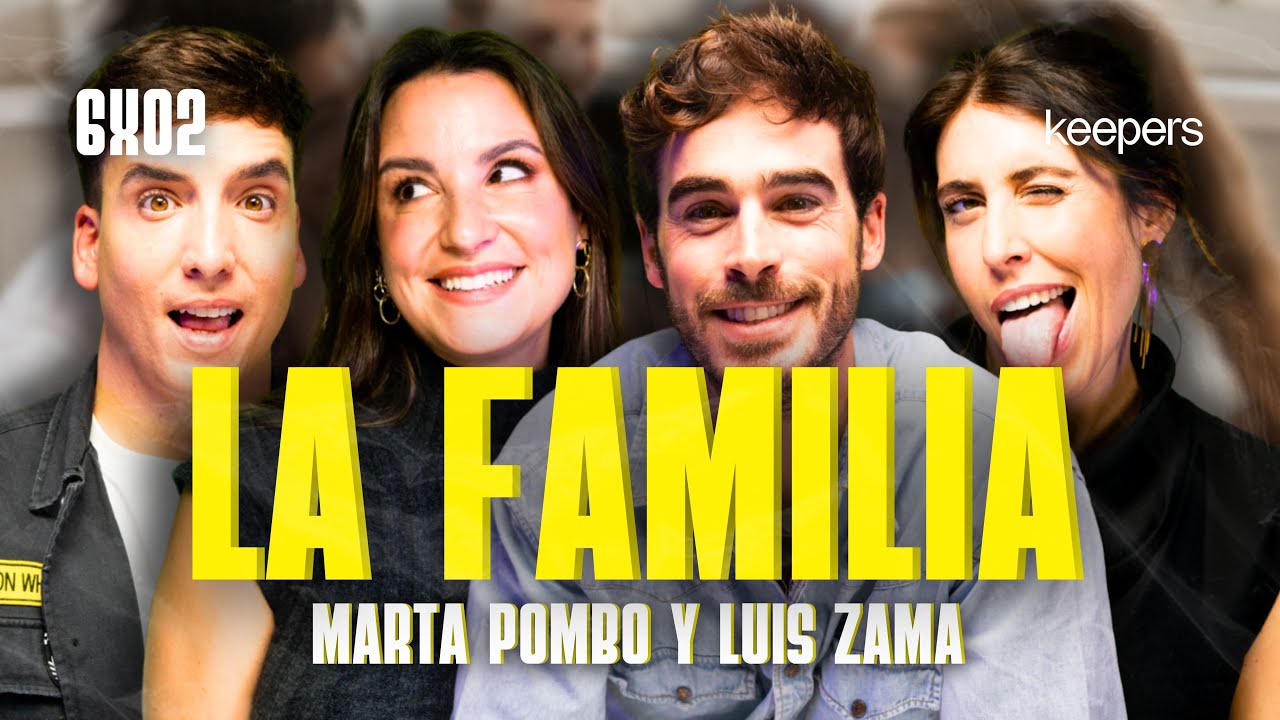 La familia con Marta Pombo y Luis Zama | Poco se Habla! 6X02