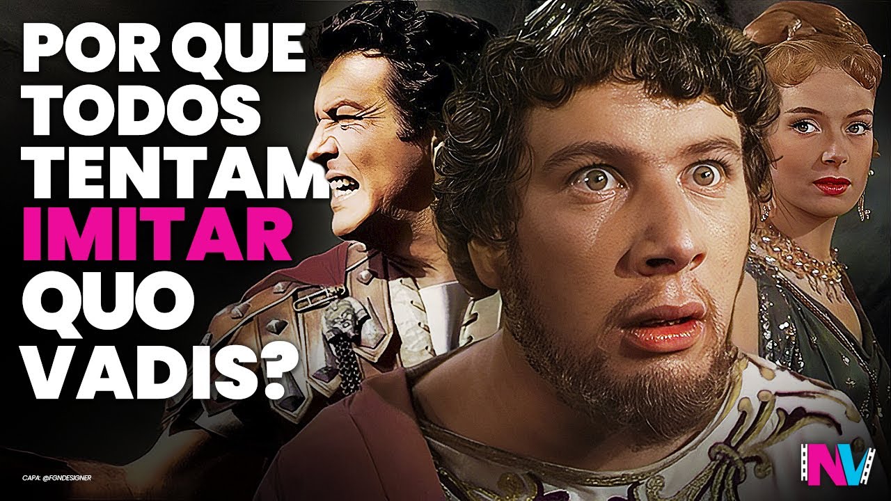 QUO VADIS (1951): Por que TODOS COPIAM? O Épico que QUEBROU RECORDES e Inspira Hollywood até Hoje!