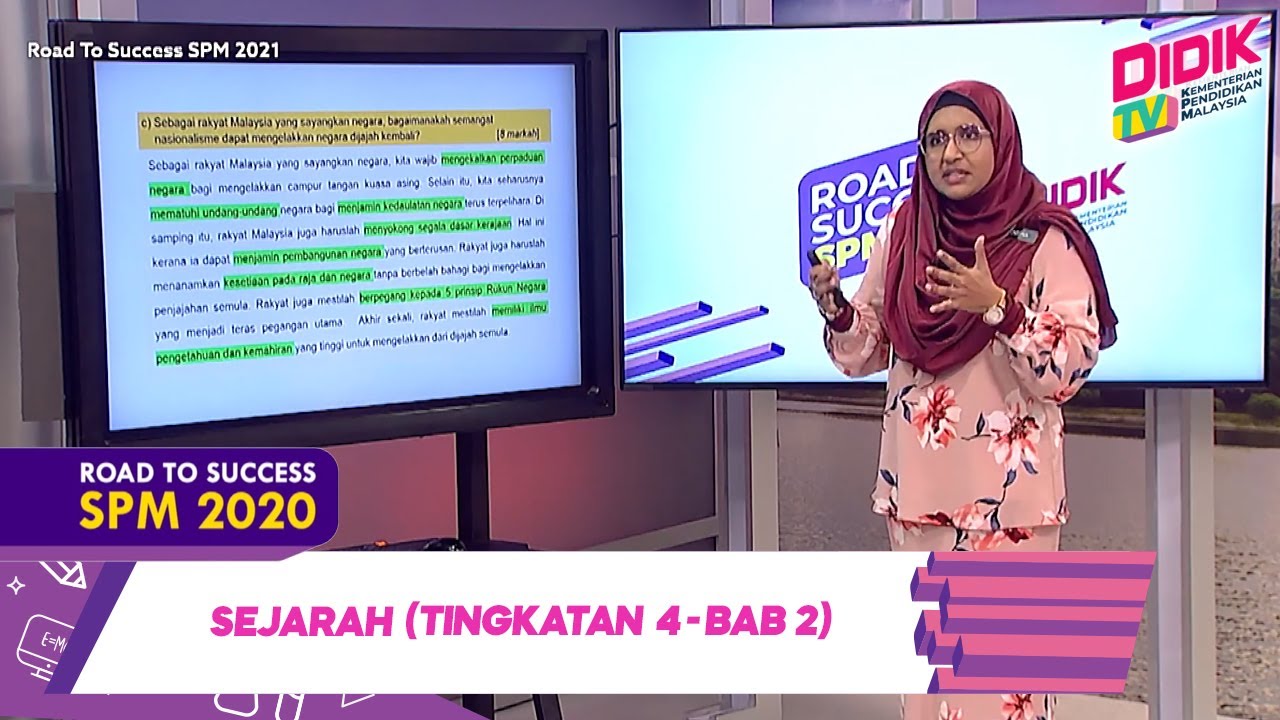 DidikTV Road To Success SPM 2021 | Sejarah (Tingkatan 4 - Bab 2)