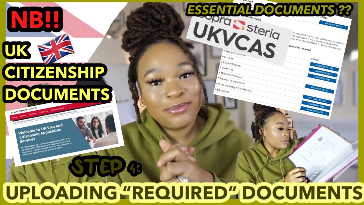 BECOMING A 🇬🇧 UK CITIZEN- STEP 4: WHAT DOCUMENTS ARE REQUIRED? | HOW TO UPLOAD DOCUMENTS | UKVCAS.