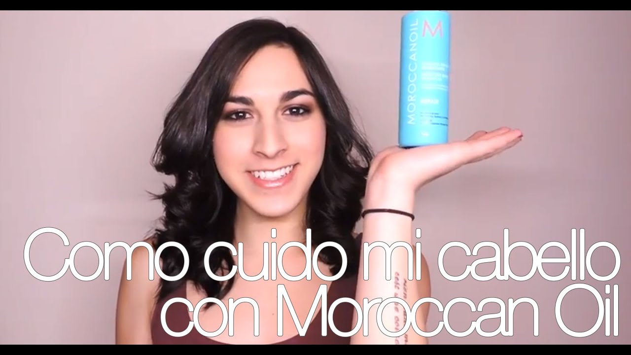Como cuido mi cabello con Moroccan Oil