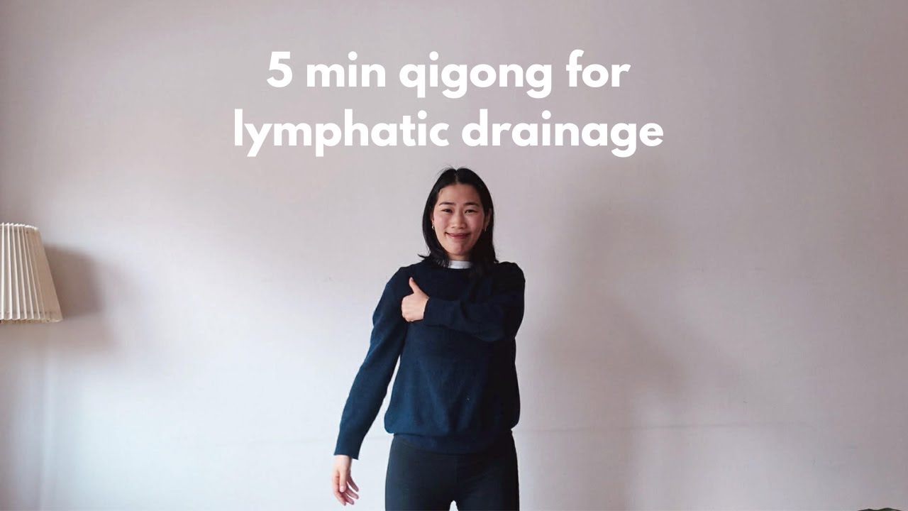 5-Min Qigong for Lymphatic Drainage (Gentle + Easy)