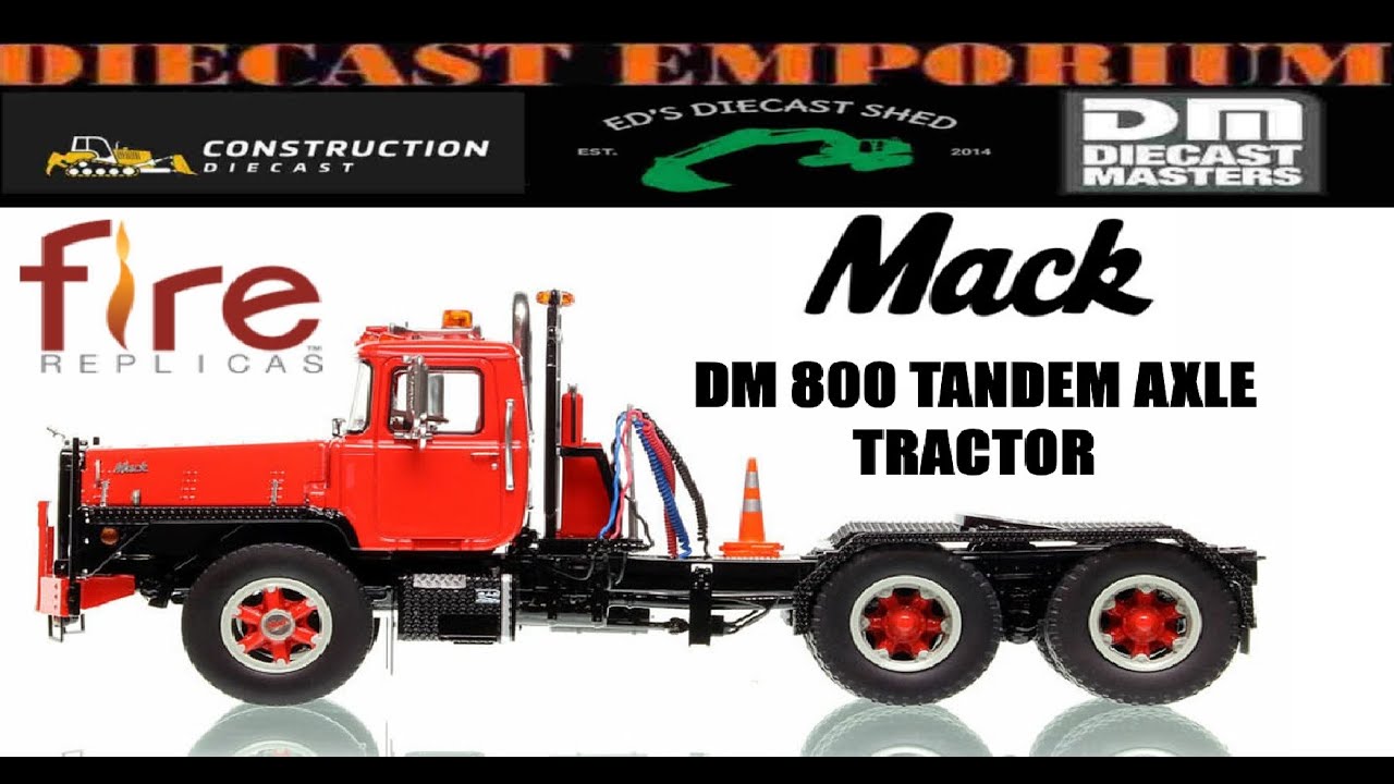 1:50 Scale Fire Replicas Mack DM 800 Tandem Axle Tractor in Red over Black Unboxing & Review