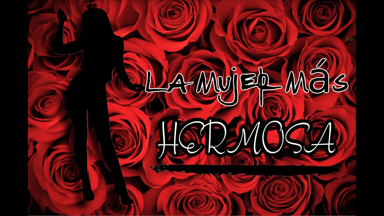 La Mujer Más Hermosa - Dotación Especial (Reverb)