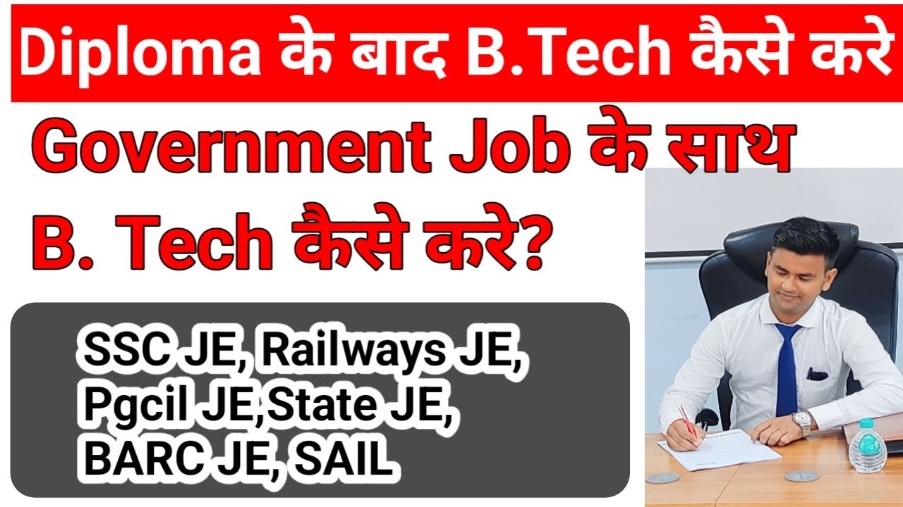 How to do B.Tech with Job after Diploma | Regular/Part Time/Distance B.Tech | GATE or UPSC