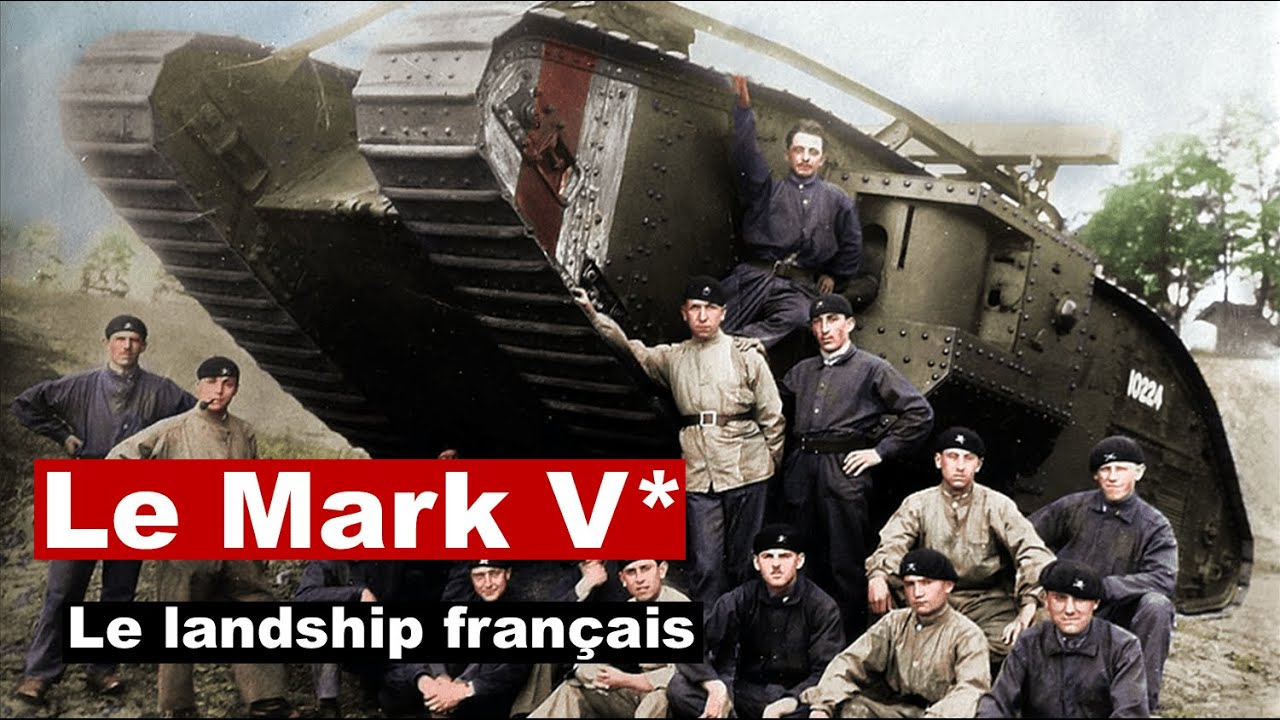 Mark V* un TANK anglais dans l'Arm&eacute;e fran&ccedil;aise - WW1