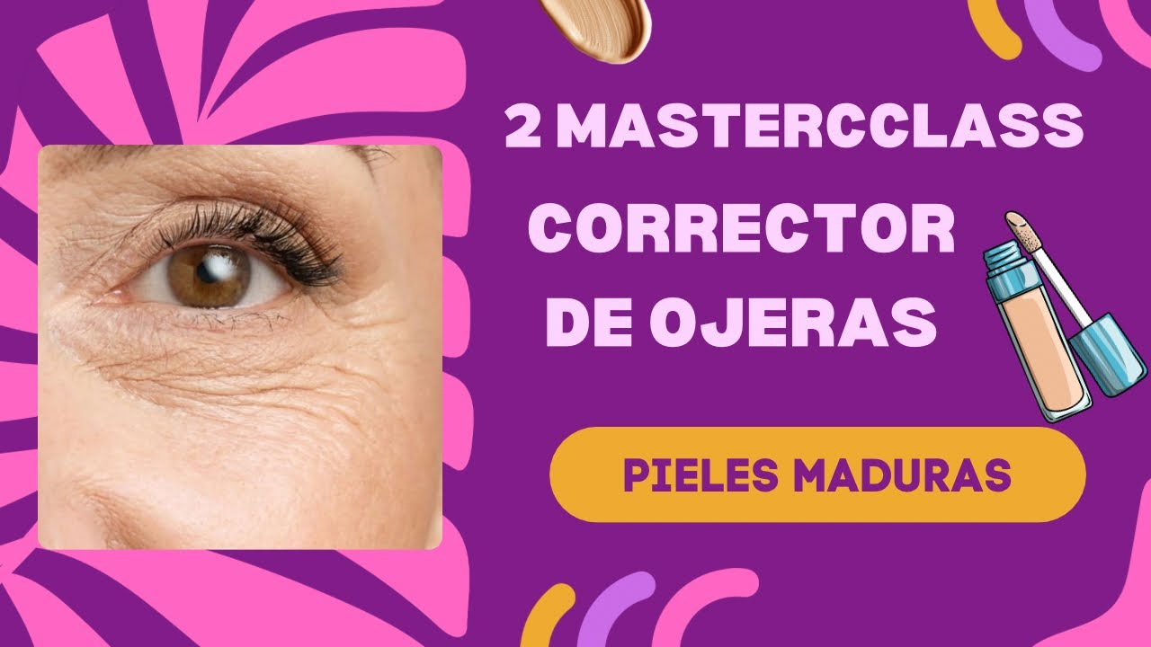 LA VERDAD SOBRE EL CORRECTOR DE OJERAS EN PIEL MADURA😎 