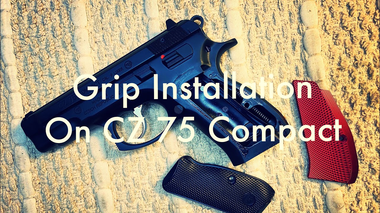 Grip Install on CZ 75 Compact @thelefthandedshooter99