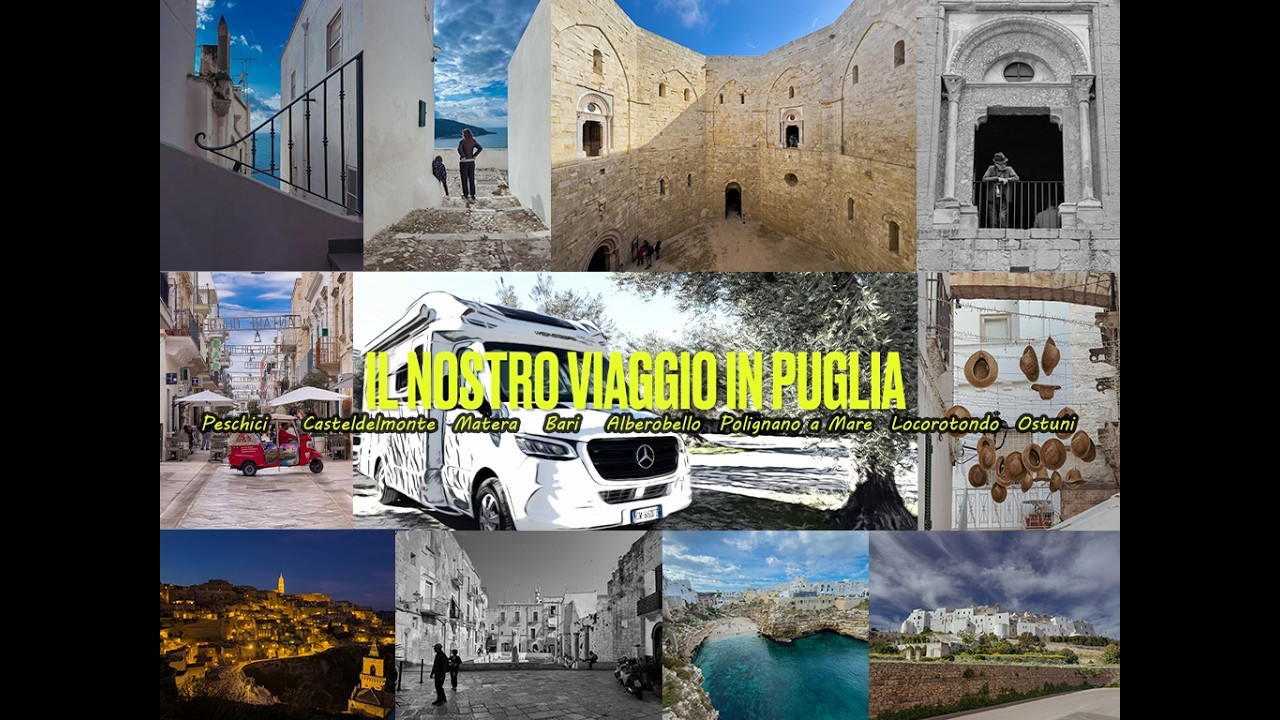 VIAGGIO in PUGLIA - Peschici Casteldelmonte Matera Bari Alberobello Polignano Locorotondo Ostuni