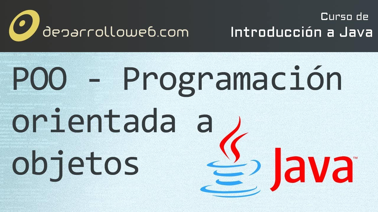 Programación orientada a objetos en Java