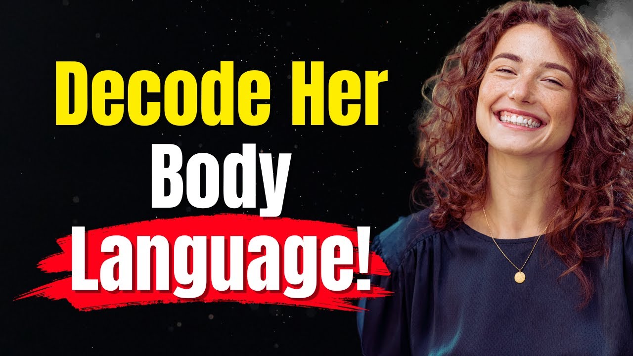 10 Female Body Language Signs That Reveal She&rsquo;s Truly Into You! (Decode Her Signals Today!)
