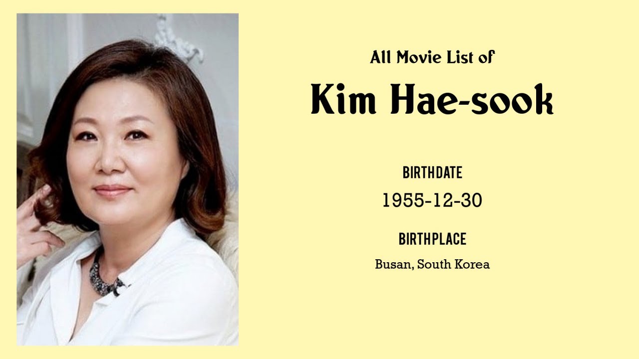 Kim Hae-sook Movies list Kim Hae-sook| Filmography of Kim Hae-sook
