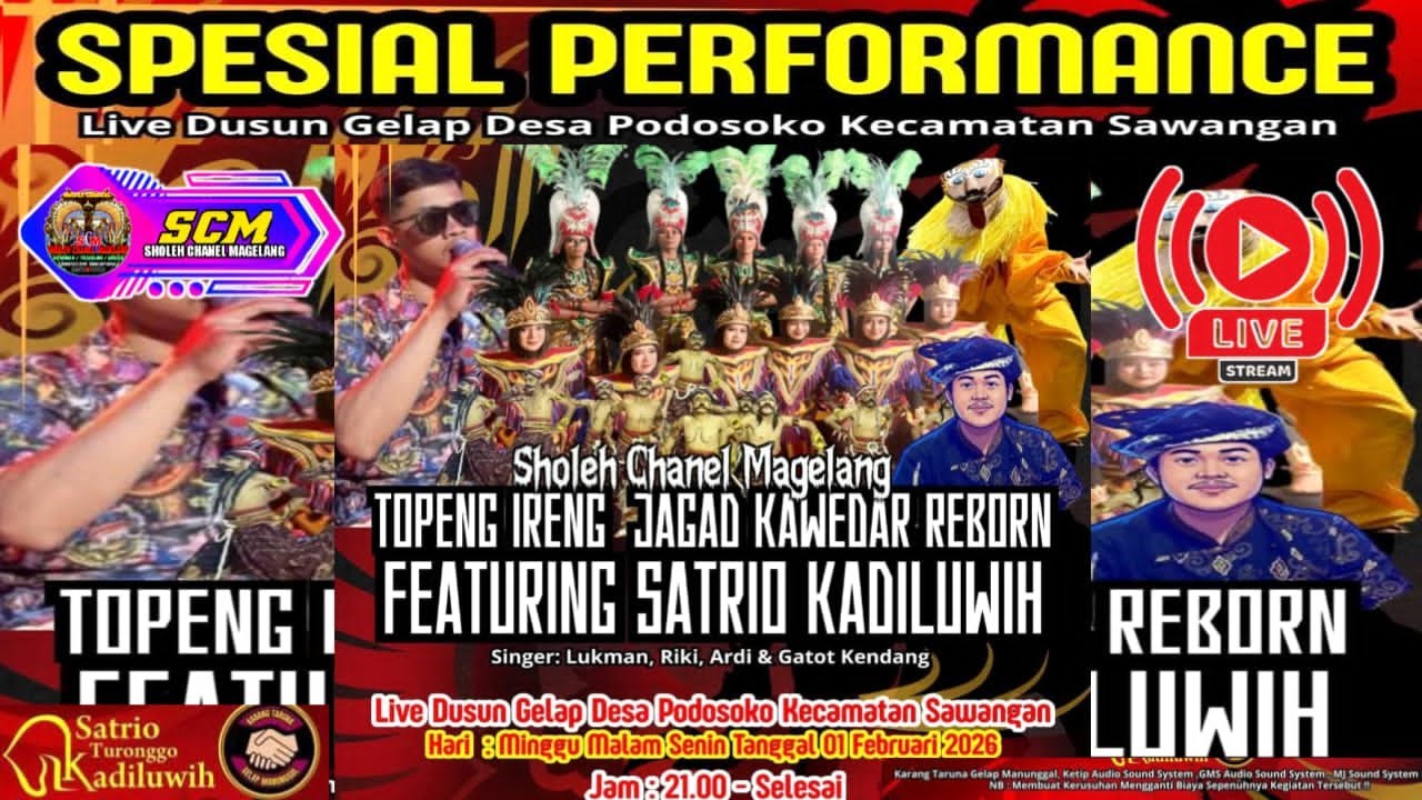 🔥LIVE TOPENG IRENG JAGAD KAWEDAR REBORN FEATURING SATRIO KADILUWIH LIVE GELAP PODOSOKO SAWANGAN MGL