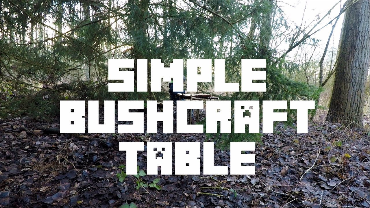 Simple Bushcraft Table