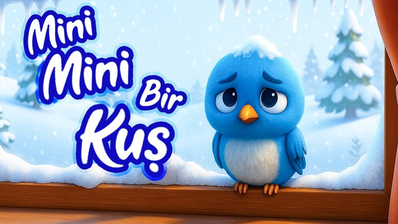 Mini Mini Bir Kuş okul öncesi öğrenme videosu 🐥
