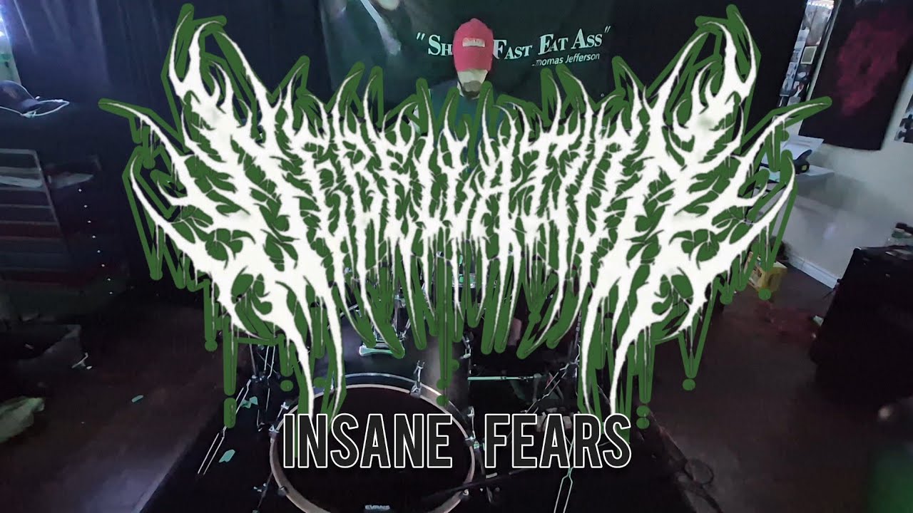 Insane Fears (Drum Playthrough) 