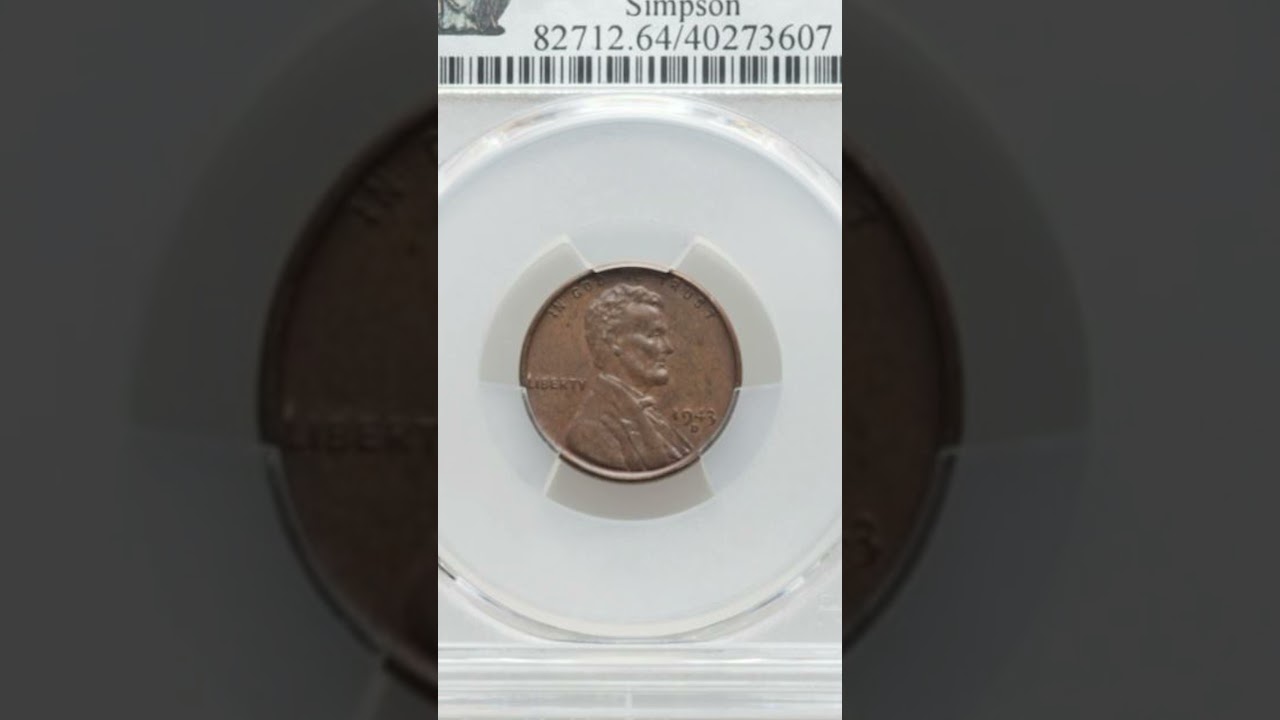 $840,000 for a Penny? The 1943 S Lincoln Cent Copper Planchet