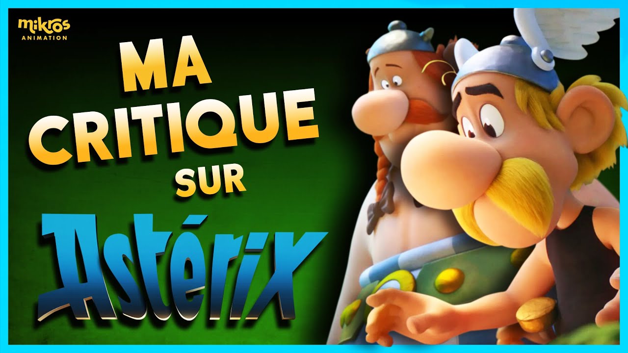 Quelle Est La MEILLEURE Adaptation D'Astérix ?