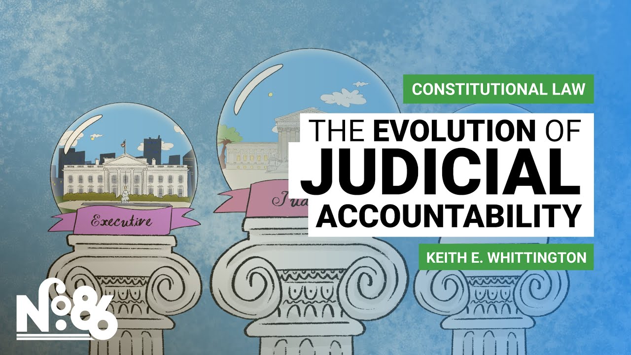 The Evolution of Judicial Accountability