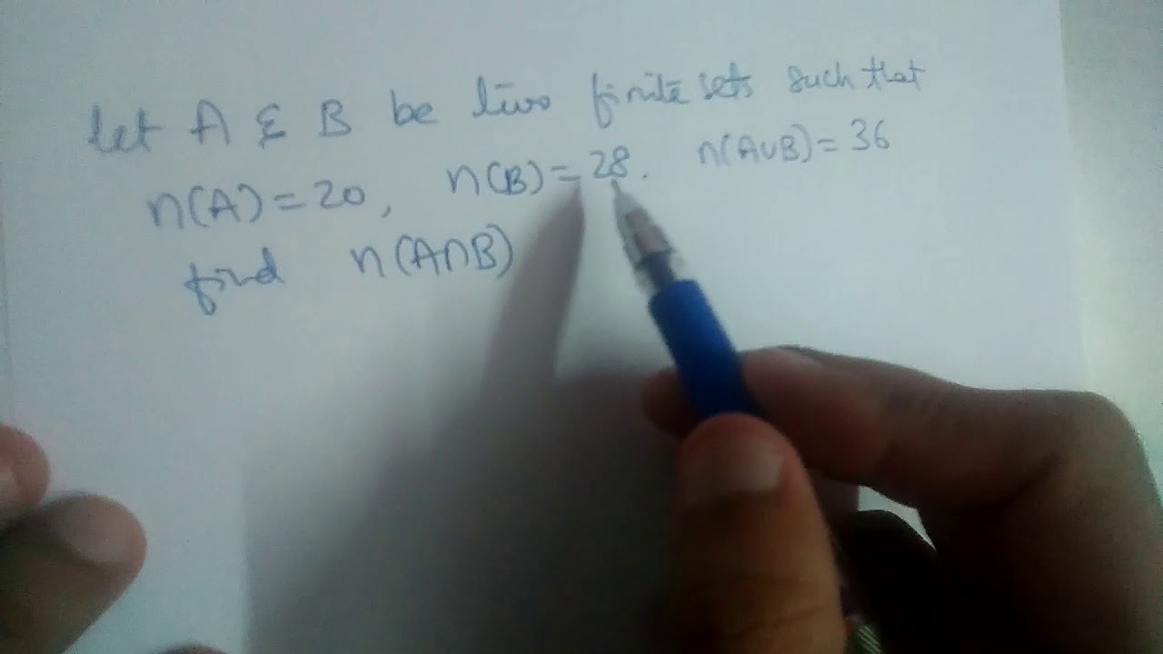 Let A and B be finite sets such that n(A)=20, n(B)=28 and n(A&cup;B)=36 find n(A&cap;B)