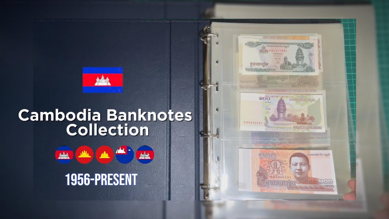 Cambodia Banknote Full Collection | ធនបត្ររៀលកម្ពុជា 1956 to Present