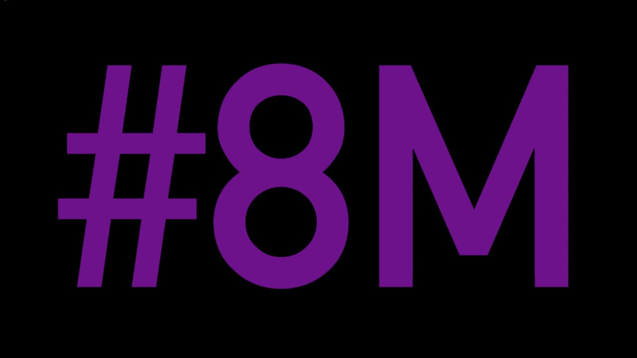 #8m Marcha de las Mujeres