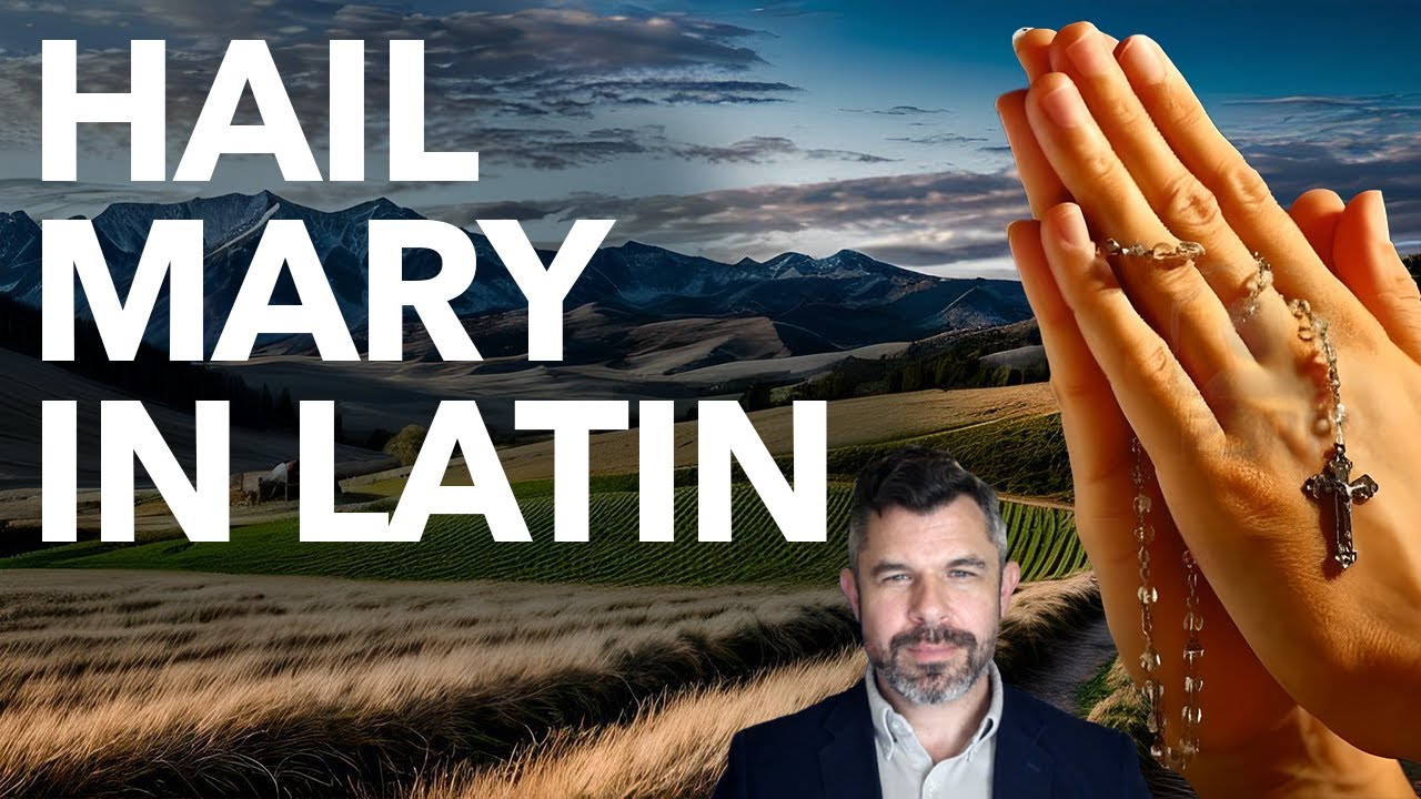 How to Pray Hail Mary in Latin (Dr Taylor Marshall Rosary Course #9)