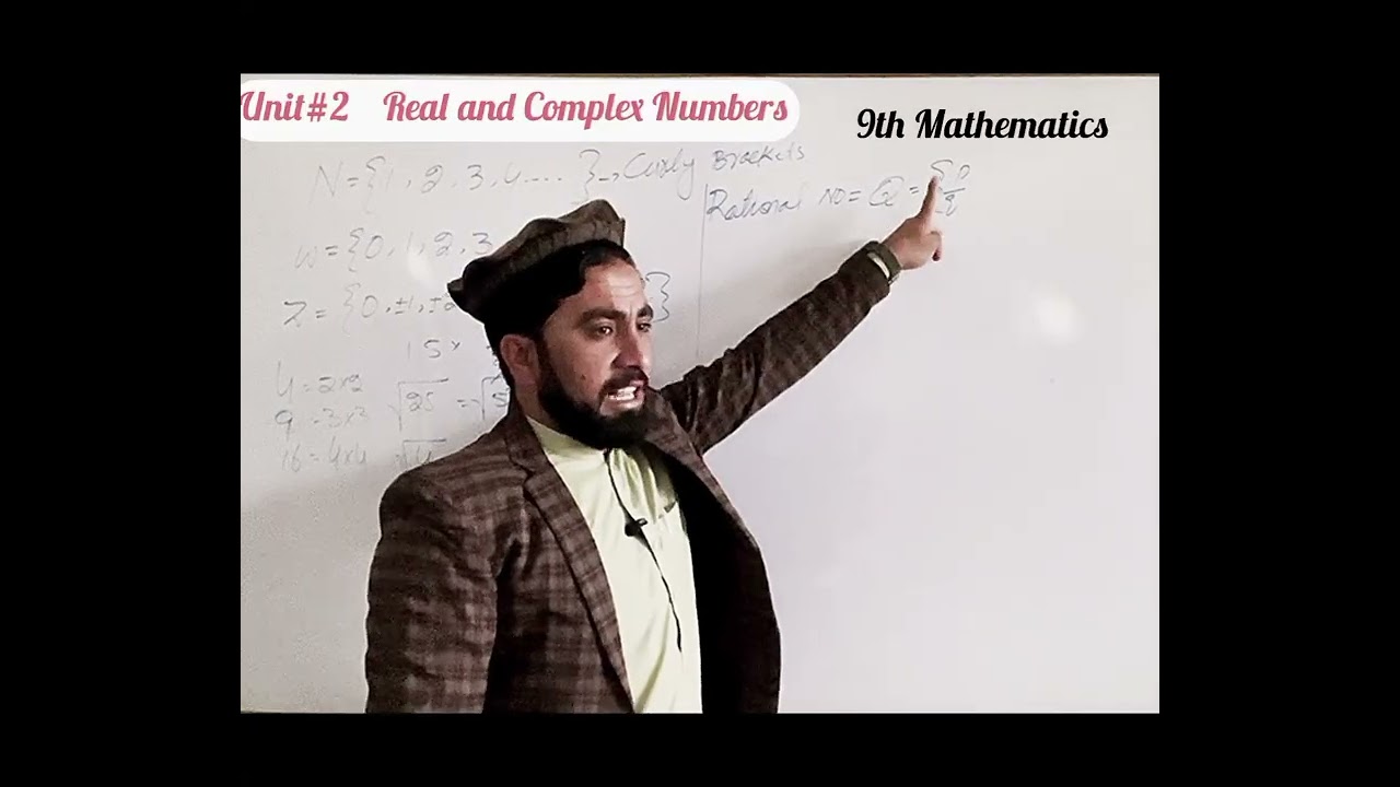 Unit#2 Real and Complex Numbers, 9th Mathematics #1st #Lecture #Mathematics @Zia93 
