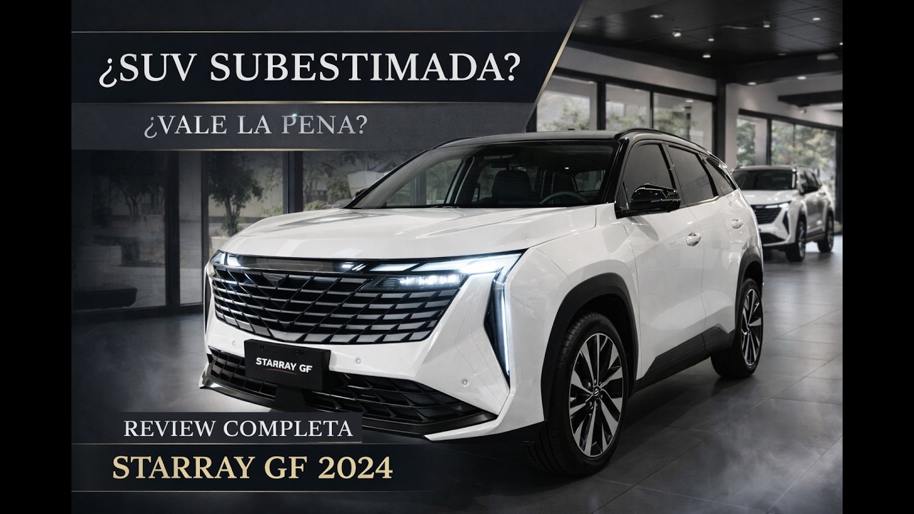 STARRAY GF 2024 🔥 ¿La SUV más elegante y tecnológica de su categoría?  Review completa.
