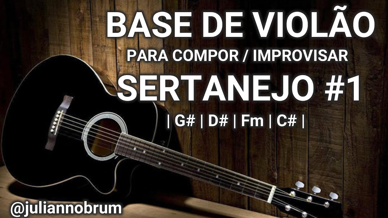 BASE PARA COMPOR (USO LIVRE) - SERTANEJO#1 - [BASE  DE VIOLÃO  PARA COMPOR]