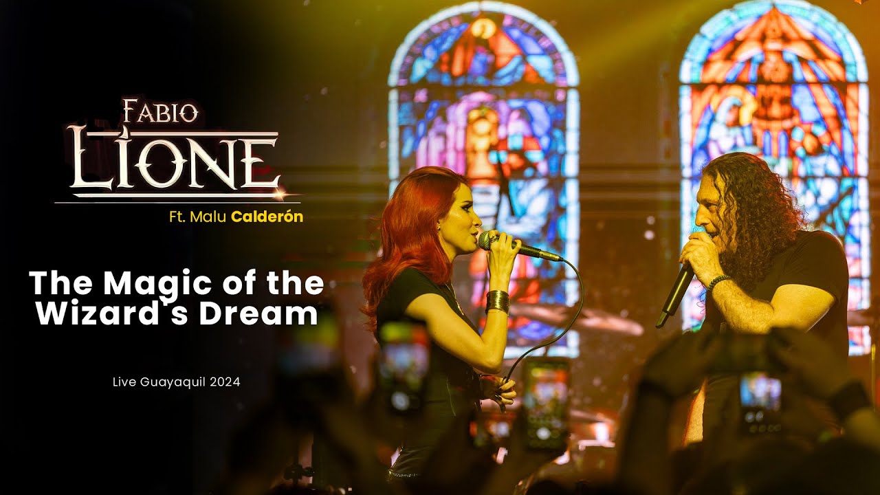 Fabio Lione - The Magic of the Wizard's Dream (Multicam) ft. Malu Calderón| Guayaquil, Ecuador 🎸🔥