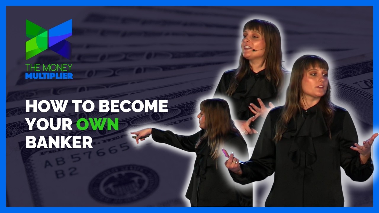 How to Become Your Own Banker | The Money Multiplier