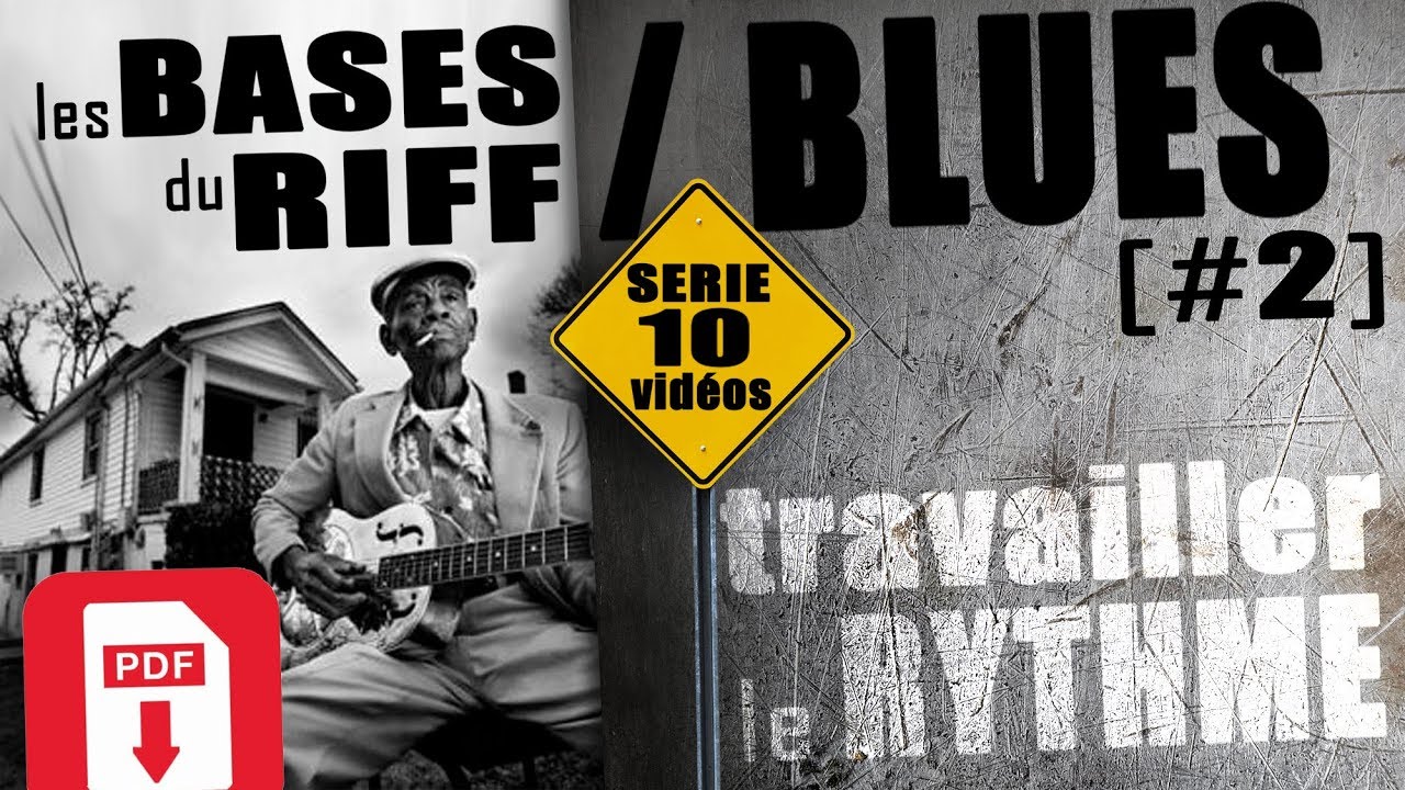 LES BASES des RYTHMIQUES BLUES à la GUITARE - DEBUTANTS #2 [+PDF]