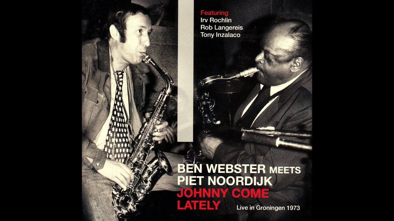 Ben Webster meets  Piet Noordijk  - Old Folks