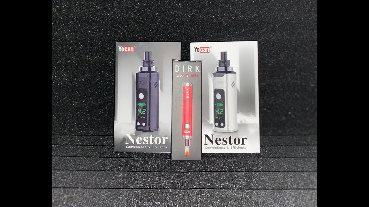 The Yocan Nestor & Dirk!