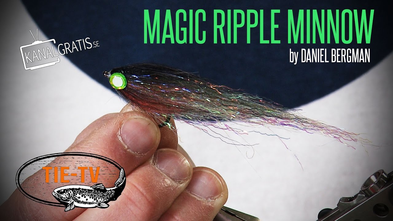Tie TV - Magic Ripple Minnow - Daniel Bergman