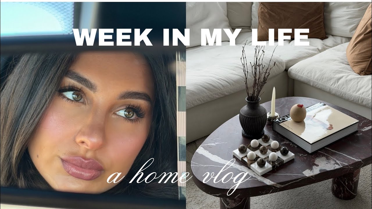 WEEKLY VLOG | realistic few days at home, long car chats, workdays, beauty appointments, girl dinner