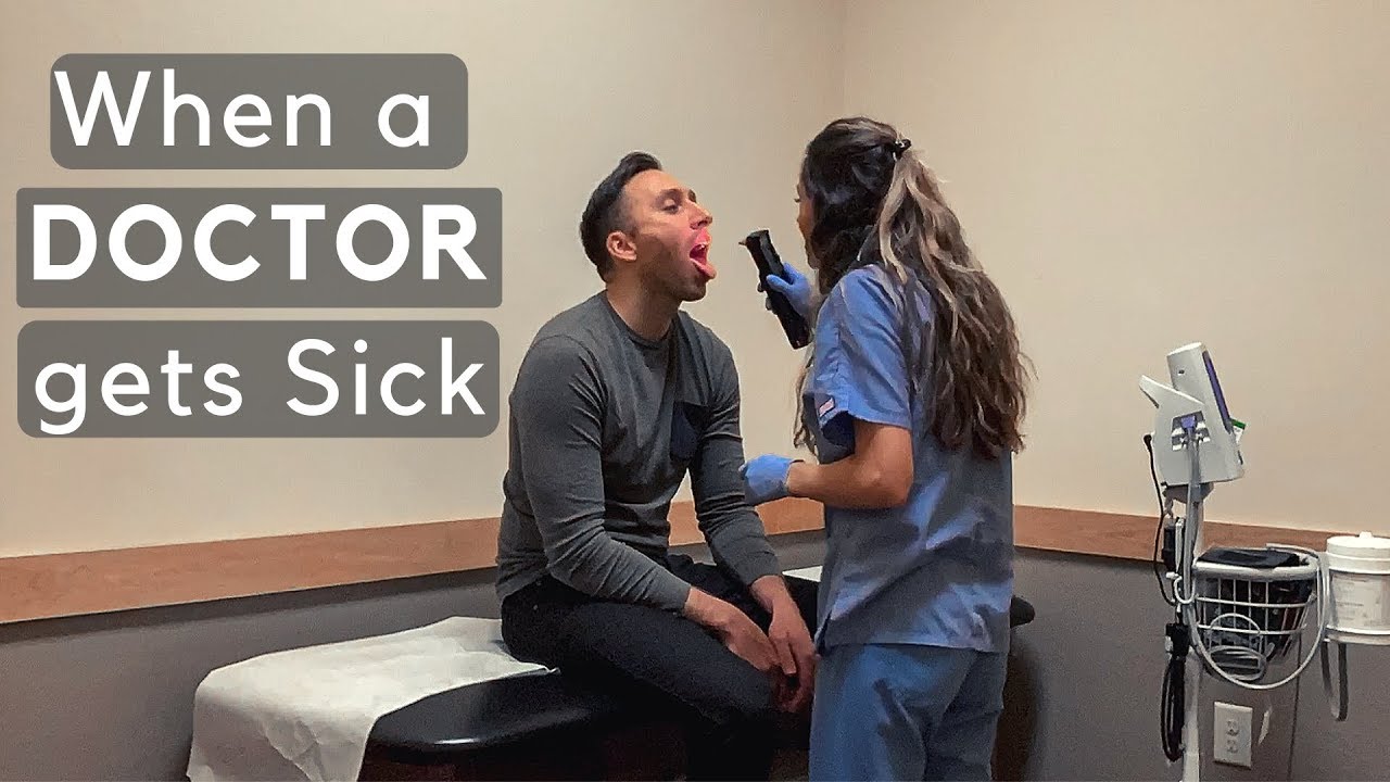 When a DOCTOR gets sick - what happens??