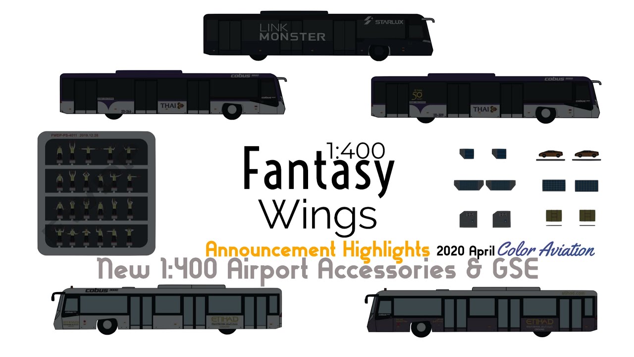 1:400 Fantasy Wings 機場微景 new Airport Accessories and GSE announcement in 2020 April highlights