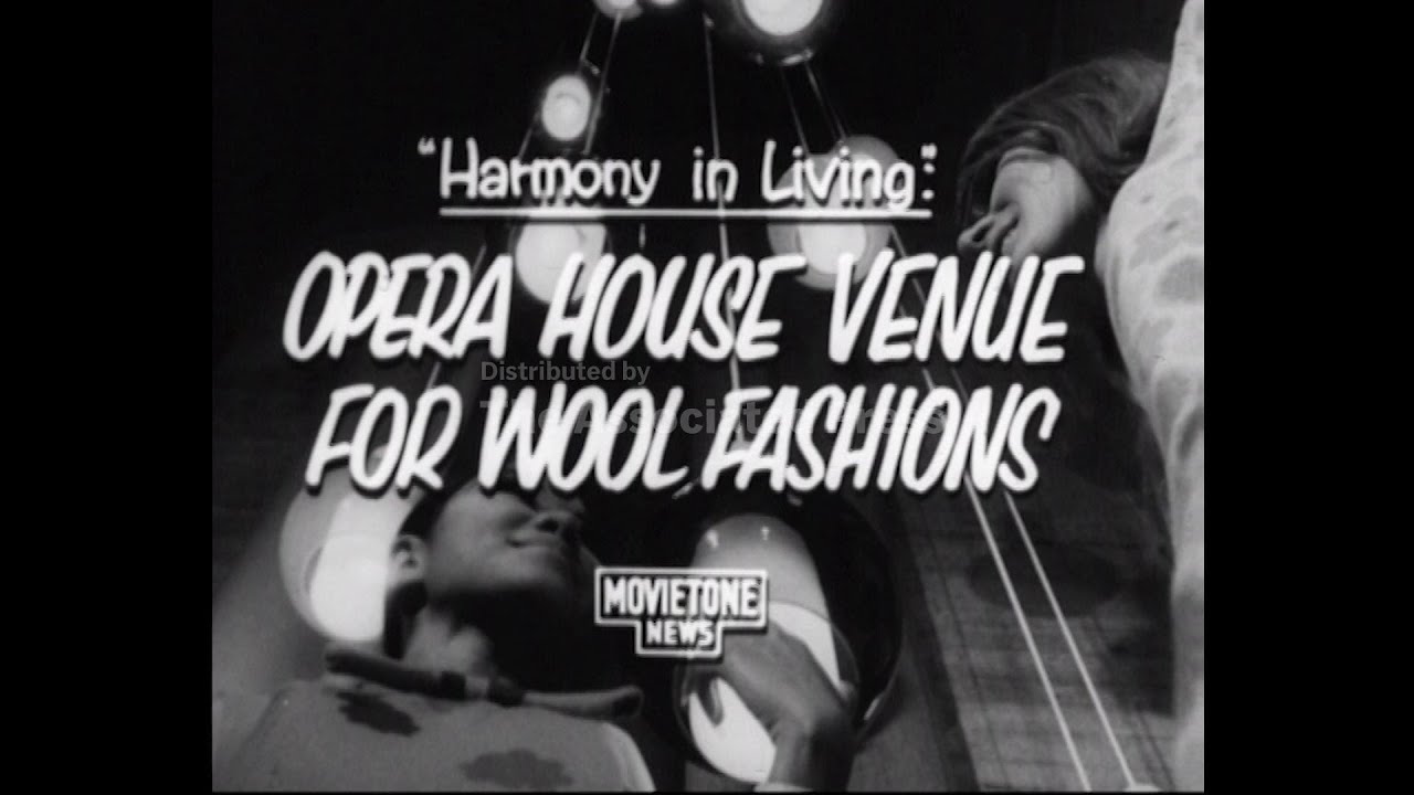 OPERA HOUSE VENUE FOR WOOL FASHIONS  - SOUND