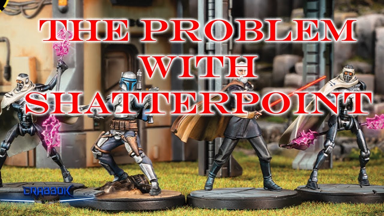 The Problem With Shatterpoint - One Detail the Game is Critically Lacking