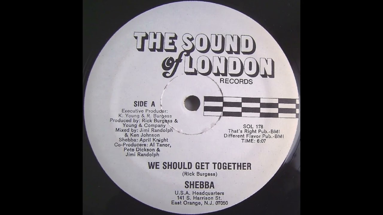 SHEBBA - We should get together