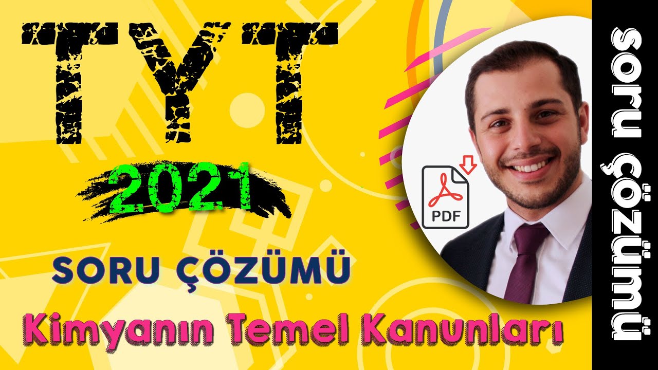 42) Kimyanın Temel Kanunları  - Yazılıya Hazırlık Soru Çözümü - Ünite 1 (10.Sınıf -TYT Kimya) 2022