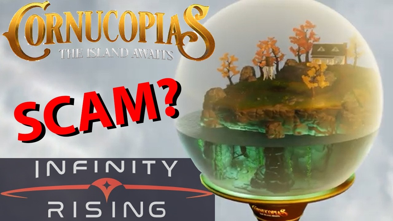 Cornucopias game - Infinity Rising - SCAM ?!!!