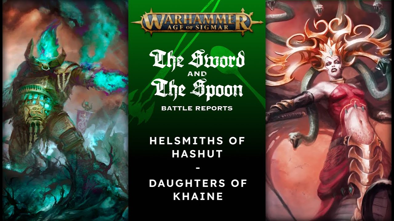 Helsmiths of Hashut v Daughters of Khaine #games #ageofsigmar #newaos